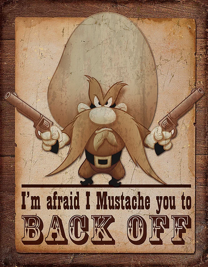 Tin Signs Yosemite Sam